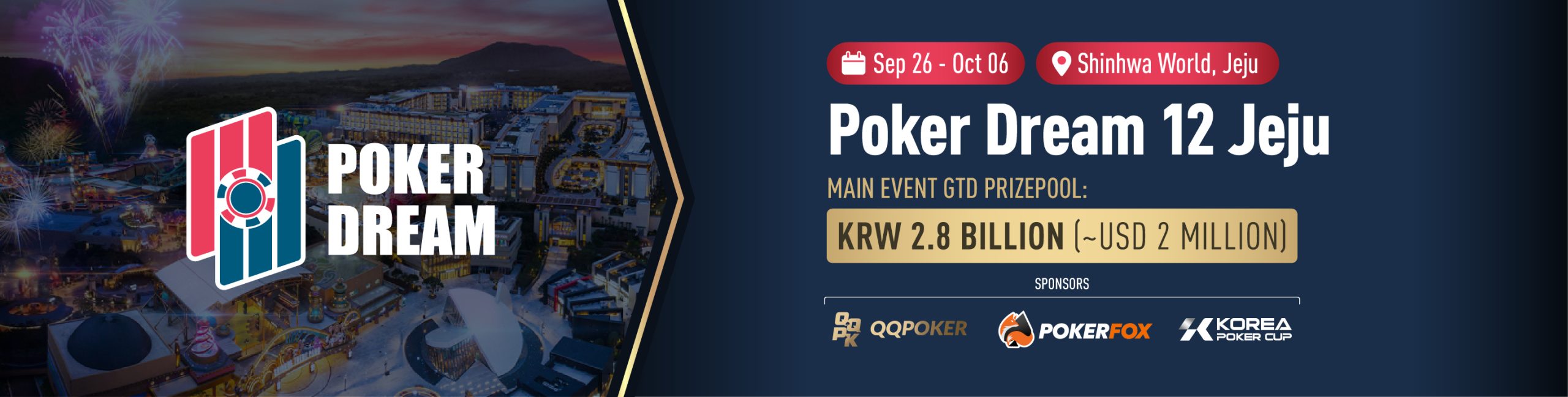 Poker Dream 12 Jeju Features Huge Main Event Guarantee This September