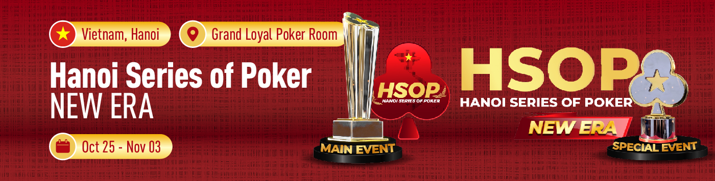 HSOP Hanoi Series of Poker New Era